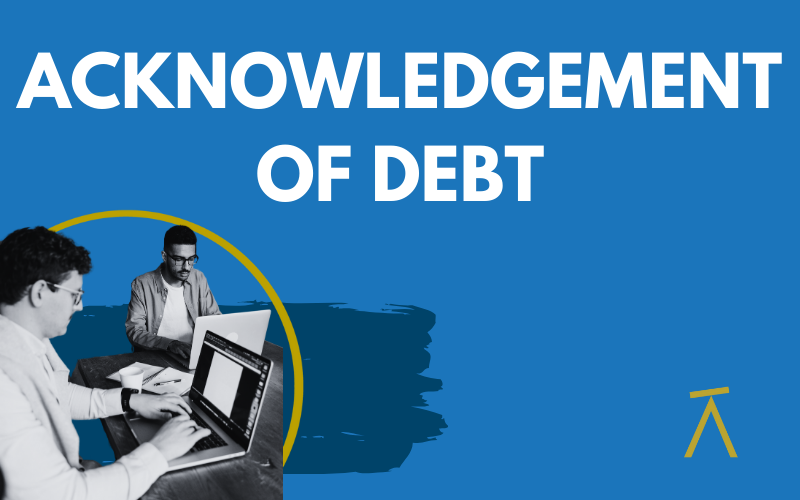 Acknowledgement of Debt - Related 1 Blog Header Image