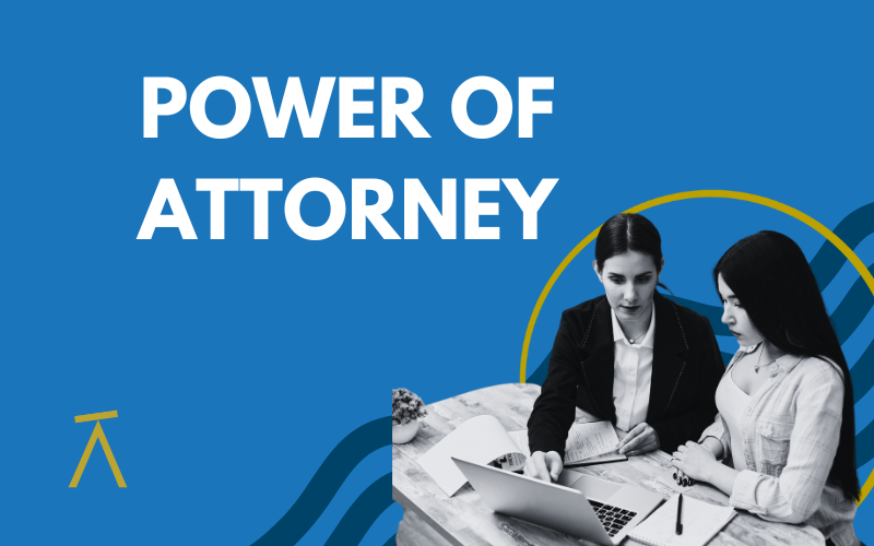 Power of Attorney